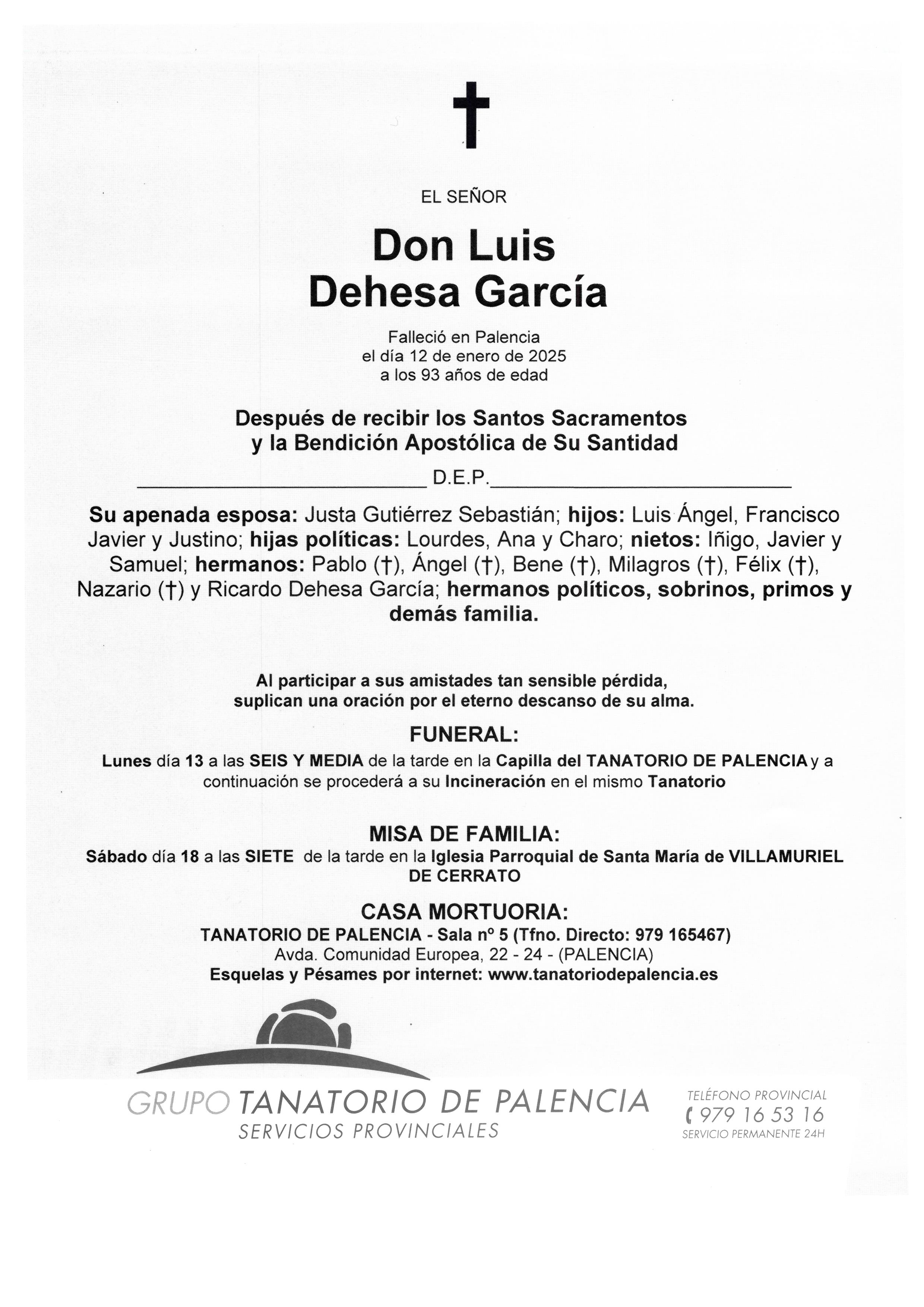 EL SEÑOR DON LUIS DEHESA GARCÍA